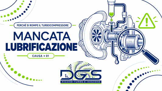 Mancata lubrificazione del turbo: cause, sintomi e prevenzione